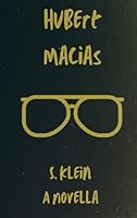 Hubert Macias B0CQSWQ3CX Book Cover