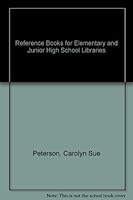 Reference Books for Elementary and Junior High School Libraries 0810808161 Book Cover