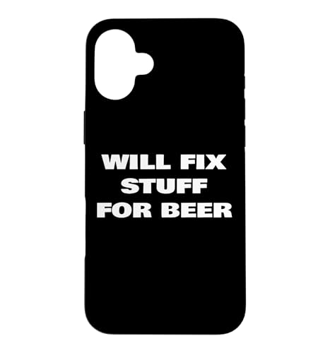 Will Fix Stuff For Beer Repairman Handyman �����e�i���X�̌��ς��� �X�}�z�P�[�X iPhone 16 Plus �p