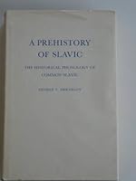 A Prehistory of Slavic: the historical phonology of common Slavic B000KJ9TC6 Book Cover
