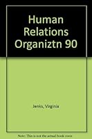 Human Relations in Organizations 0060432845 Book Cover