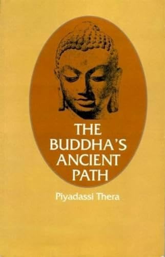 The Buddha'S Ancient Path
