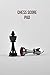 Produktbild Chess Score Pad: Record Your Games, Log Wins, Moves And Strategy Score Tracker Notebook, Note Taking Tactics Notation Journal Notebook Gift For Chess Game Lovers (Chess Record Book, Band 43)
