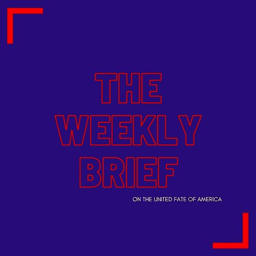 S1: The Weekly Brief