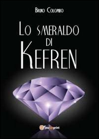  Lo smeraldo di Kefren
