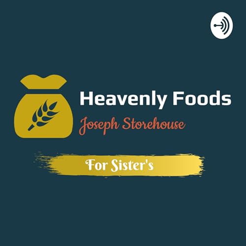 Heavenlyfoods for Sister's Podcast Por Heavenlyfoods arte de portada