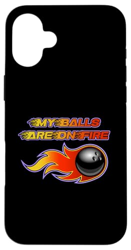My Balls Are On Fire �{�[�����O�{�[�� ���t�� �ʔ����{�E���[ �X�}�z�P�[�X iPhone 16 Plus �p