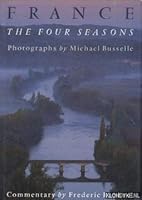 France: The Four Seasons 1558598693 Book Cover