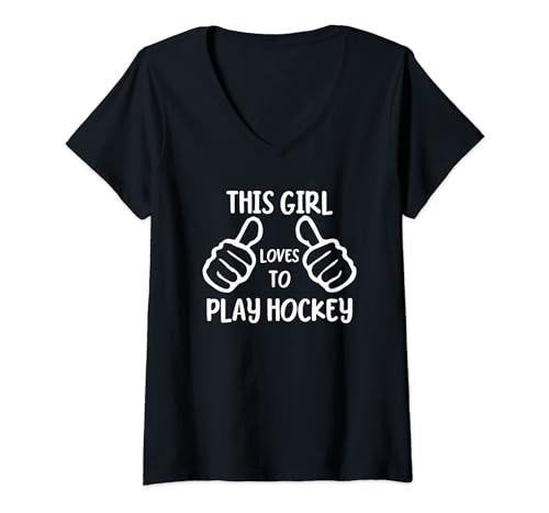 Mujer Funny Hockey Lover This Girl Loves to Play Hockey Camiseta Cuello V