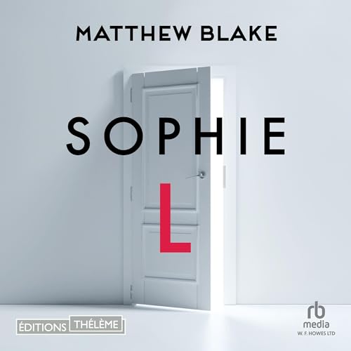 Sophie L (French Edition) Audiolivro Por Matthew Blake capa