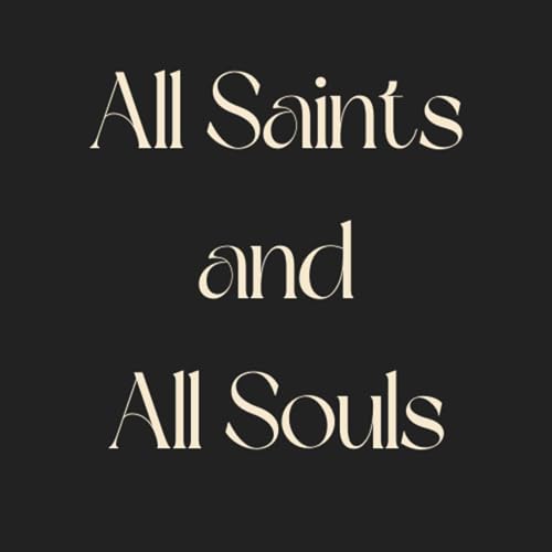 Page de couverture de All Saints & All Souls