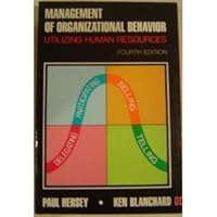 Management of Organizational Behavior: Utilizing Human Resources (4th Ed.) B000OIVW5K Book Cover