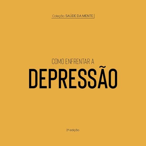 Como enfrentar a depressão cover art