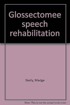Paperback Glossectomee speech rehabilitation Book