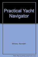Practical Yacht Navigator 0679508074 Book Cover