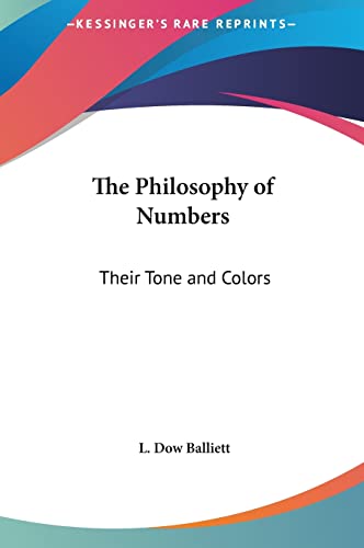 The Philosophy of Numbers: Their Tone and Colors