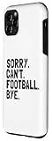 Zoom IMG-1 sorry can t football bye