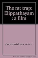 The rat trap =: Elippathayam : a film by Adoor Gopalakrishnan 0861320735 Book Cover