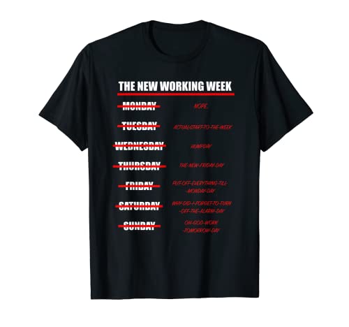 T-shirt The New Working Week Novelty T-Shirt