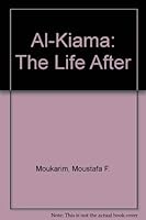 Al-Kiama "the Life After 0533121647 Book Cover