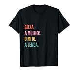 Funny Portuguese First Name Design - Gilsa Camiseta