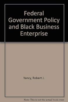 Hardcover Federal Government policy and Black business enterprise Book