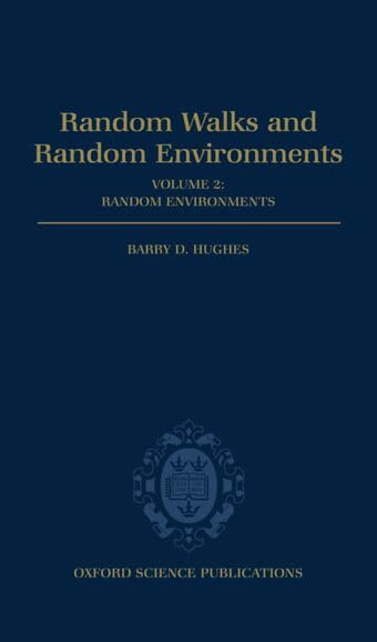 Random Walks and Random Environments: Volume 2: Random Environments