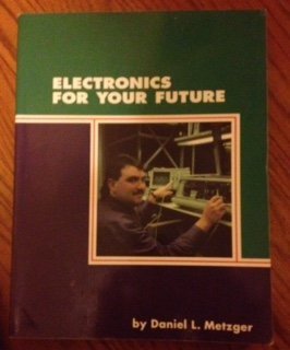 Paperback Electronics for Your Future Book