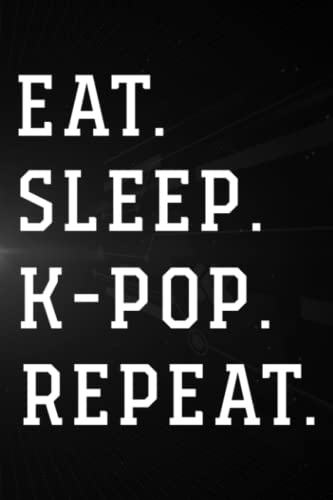 Treasure Hunting Log Book - Eat Sleep K-Pop Repeat Kawaii Cat Listening Music Kpop Gifts Pretty:...