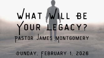 What Will Be Your Legacy