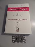 rommelfanger  Differentialdiagnose. Band 1 (Amtsarztfragen für die Heilpraktikerprüfung)