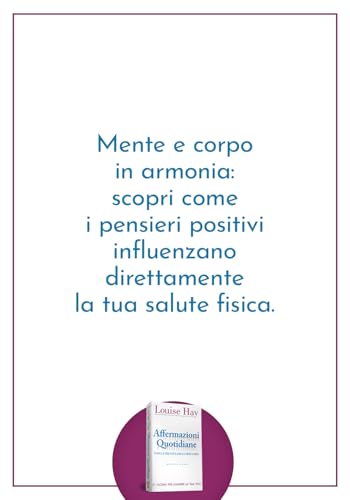 Affermazioni Quotidiane. Con La Tecnica Dello Specchio. 21 Giorni Per Guarire La Tua Vita - 5