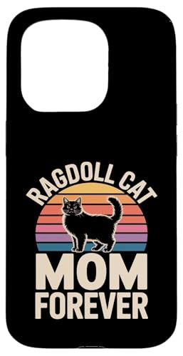 Forever Ragdoll Cat Mom Forever ���g�� �T���Z�b�g �X�}�z�P�[�X iPhone 15 Pro �p