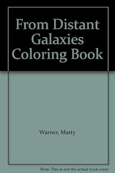 From Distant Galaxies Coloring Book