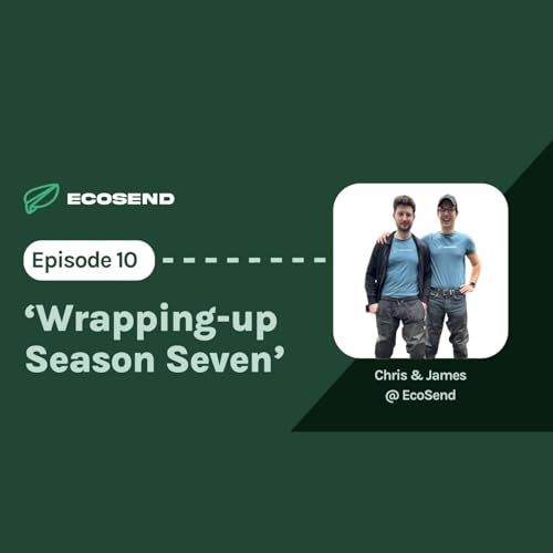 S7E10 'Wrapping-up Season Seven' with Chris & James 💚 Titelbild