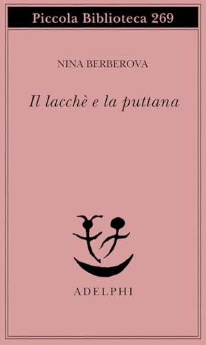 Il Lacche e la Puttana