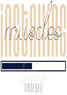 Installing Muscles Please Wait: 90 DAYS CHALLENGES FOOD-WORKOUT-WEIGHT LOSS-HYDRATION, Self Care planner, Meal Planner, Gym Journal, Water Tracker, Weight Loss Tracker
