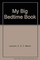 My Big Bedtime Book 0517668092 Book Cover