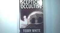 The Sceptical Occultist 0099302489 Book Cover