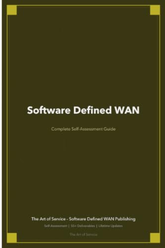 Software Defined WAN A Complete Guide