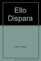 Ello Dispara 8487474101 Book Cover