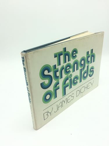The Strength of Fields 0385158092 Book Cover