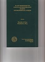 Plant Responses to Cellular Dehydration During Environmental Stress: 010 0943088267 Book Cover