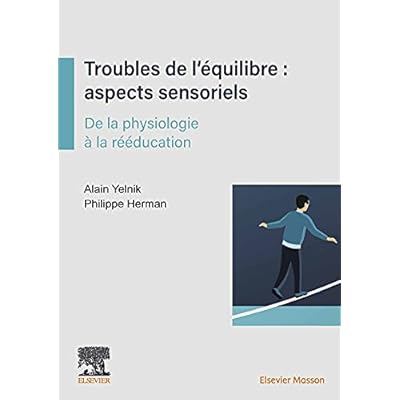 Troubles de l'équilibre : aspects sensoriels
