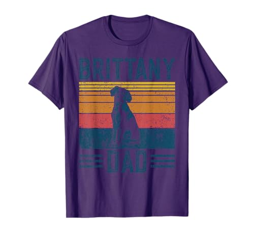 Dog Brittany Dad - Vintage Brittany Dad T-Shirt for Men Women