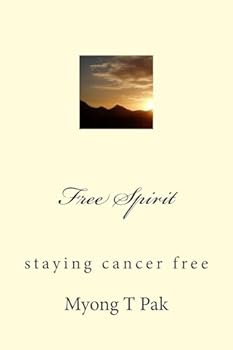 Paperback Free Spirit: staying cancer free Book