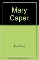Mary Caper 0934648093 Book Cover