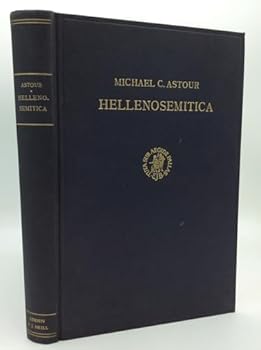 Hardcover Hellenosemitica. An ethnic and cultural study in West Semitic impact on Mycenaean Greece [Unknown] Book