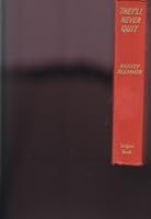 They'll Never Quit: A U.S. Official's Uncensored Story of Britain at Bay B002J02W0U Book Cover