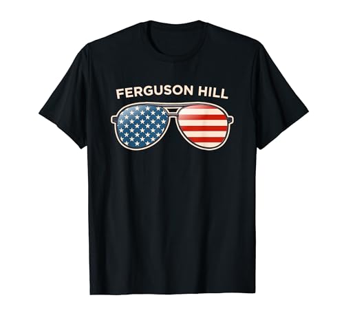 Ferguson Hill, IN Vintage US Flag Sunglasses T-Shirt
